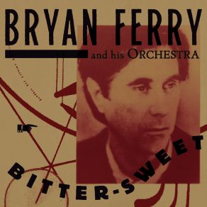 Download track Bitters End Bryan Ferry