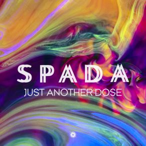 Download track Just Another Dose Spada