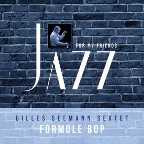 Download track Moanin' (Live) Gilles Seemann Sextet