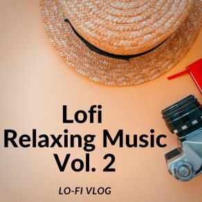 Download track Lo-Fi Lo Fidelity Lo-Fi Vlog