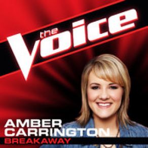 Download track Breakaway (The Voice Performance) Amber Carrington