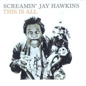 Download track Talk About Me Screamin' Jay Hawkins