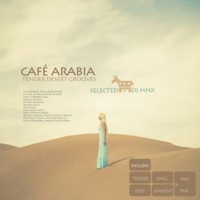 Download track Cafe Arabia (Tender Chill Mix) Dj Mnx