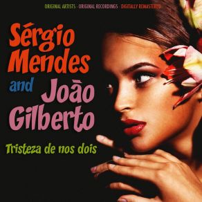 Download track Samba De Uma Nota Só (Remastered) João Gilberto