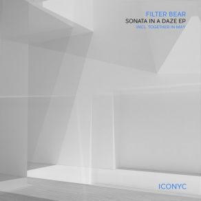 Download track Sonata In A Daze Filter Bear