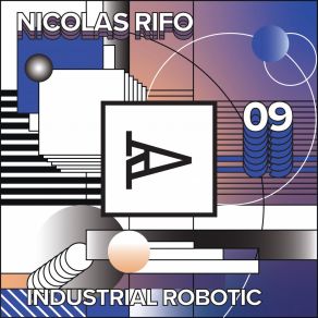 Download track Industrial Robotics (Original Mix) Nicolas Rifo