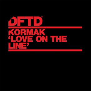 Download track Love On The Line Kormak