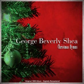 Download track Away In A Manger (Remastered) George Beverly Shea