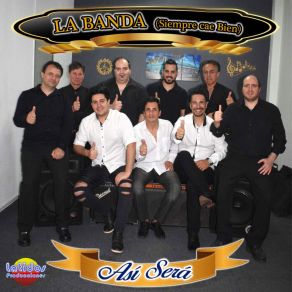 Download track No Te Quedes Y Avanza / Tengo Mujer La Banda Siempre Cae Bien