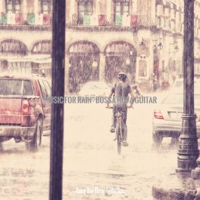 Download track Romantic Music For Thunderstorms Rainy Day Music Seduction