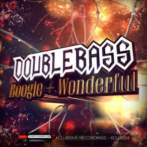 Download track Boogie (Original Mix) Double Bass Sp