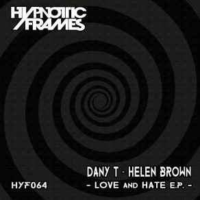 Download track Hate (Original Mix) Helen Brown