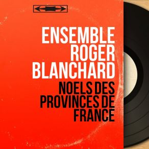 Download track Le Ménage De La Sainte Famille, Roussillon Ensemble Roger Blanchard