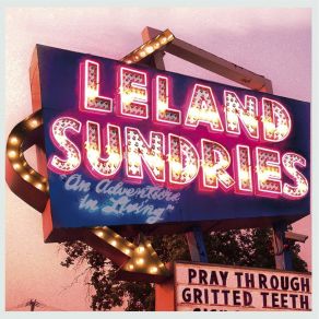 Download track If You're Gonna Drive, I'm Gonna Drink Leland Sundries