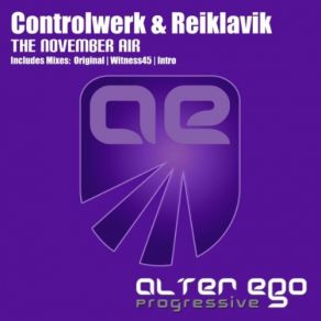 Download track The November Air (Intro Mix) Controlwerk & Reiklavik