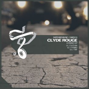 Download track Sustain Clyde Rouge