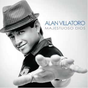 Download track Majestuoso Dios Alan Villatoro