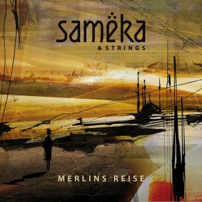 Download track Merlins Reise: II. Peripetie Sameka