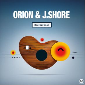 Download track Brotherhood (Original Mix) DJ Orion, J. Shore