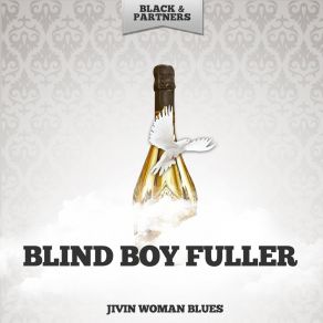 Download track Looking For My Woman Blind Boy Fuller