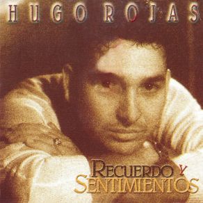 Download track Cartas Abiertas: Dos Palabras, Ruego De Amor Hugo Rojas