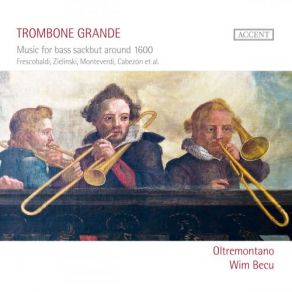 Download track Concerti Ecclesiastic Sonata Per Cornetto E Trombone Wim Becu, Oltremontano