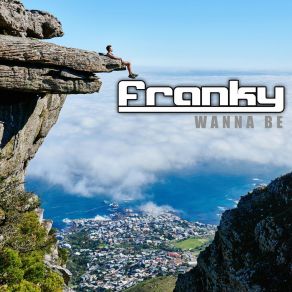 Download track Wanna Be (Radio Edit) Franky