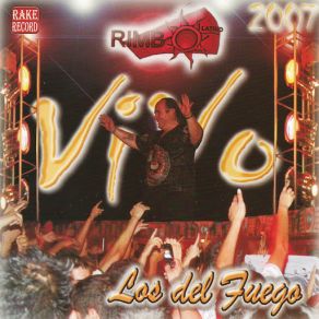 Download track Si La Vieras Con Mis Ojos Los Del Fuego