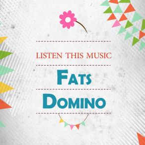 Download track What's The Real Reason I'm Not Pleasing You Fats Domino