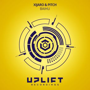 Download track Baihu (Extended Mix) XiJaro Pitch