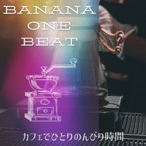 Download track The Fulfillment Of The Coffee Banana One Beat