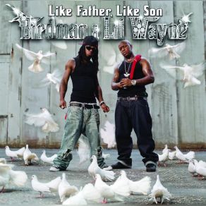 Download track Dont Die Birdman, Lil Wayne