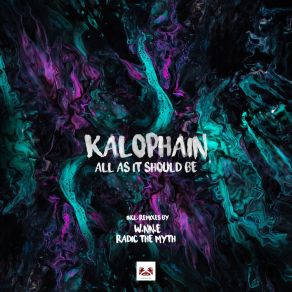 Download track All As It Should Be (Original Mix) Kalophain