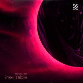 Download track Inevitable Somelouder