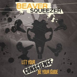 Download track One Sided Argument Beaver Squeezer