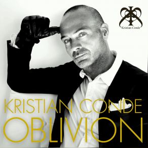 Download track Oblivion (Radio Edit) Kristian Conde