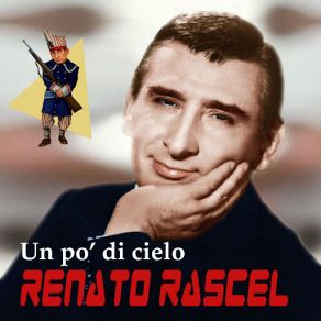 Download track Un Pò Di Cielo Renato Rascel