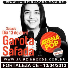 Download track Arena Pop Fortaleza 10 Garota Safada