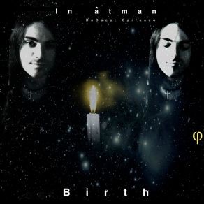 Download track Birth (New World's Melody) In Âtman