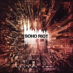 Download track Blame It Soho Riot