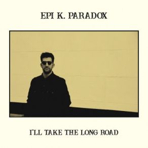 Download track I Can't Help You No More Epi K. Paradox