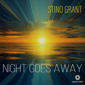 Download track Night Goes Away (Radio Edit) Stino Grant