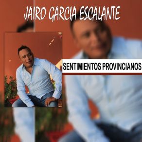 Download track Siempre Me Enamoro Jairo Garcia Escalante