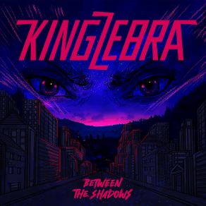 Download track Out In The Wild King Zebra