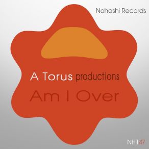 Download track I'm Over (Fierce Piano Reprise) A TorusToru S