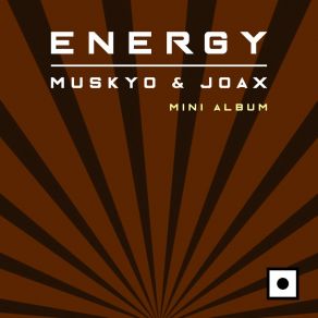 Download track Energy (Nick Wayzer Remix) JoaxNick Wayzer