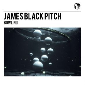 Download track Bowling (Radio Edit) James Black Pitch