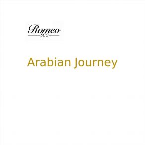 Download track Arabian Journey Romeoscg