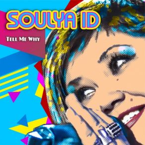 Download track Tell Me Why (Instrumental Extended Version) Soulya Id