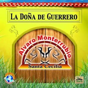 Download track Una Pura Y Dos Con Sal Alvaro Monterrubio, Su Banda Santa Cecilia